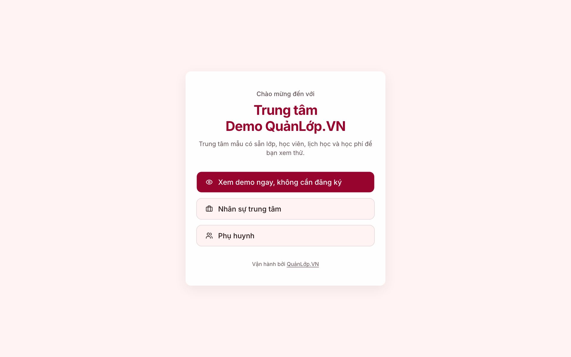Trang vào trung tâm mẫu với lối xem demo, nhân sự và phụ huynh